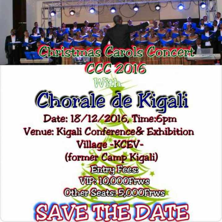 Igitaramo cya Chorale de Kigali kizabera muri Kigali Conference & Exhibition Village-KCEV ahahoze ari Camp Kigali