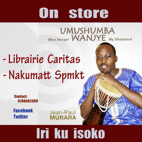 Alubumu "Umushumba wanjye" iraboneka muri Librairie Caritas i Kigali.