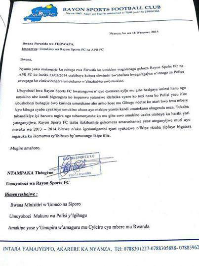 Muri iyi baruwa Rayon Sport iravuga ko umukino wayo na APR FC zikurikiranye muri shampiyona ugomba kuba ku munsi wateganyijwe cyangwa ikava mu marushanwa yose y