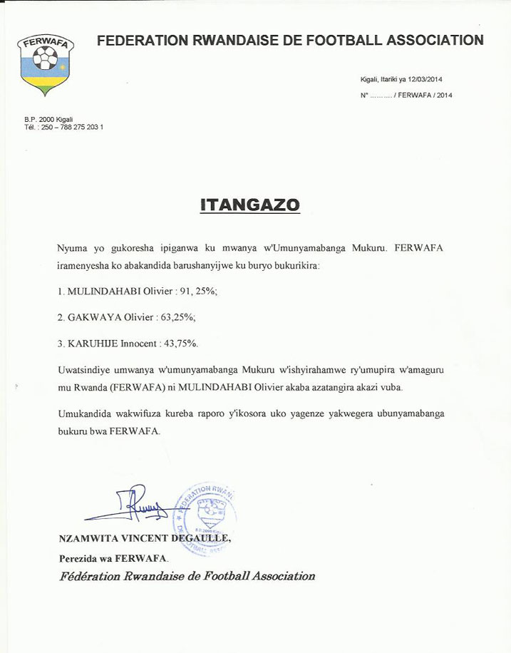 Itangazo rigaragaza amanota abahatanaga bagize ryashyizwe ahagaragara na FERWAFA.