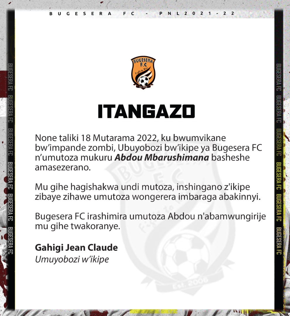 Bugesera FC yatangaje ko yatandukanye na Abdou Mbarushimana