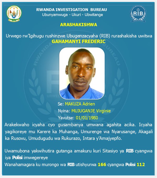 Gahamanyi Frederic na we ushakishwa