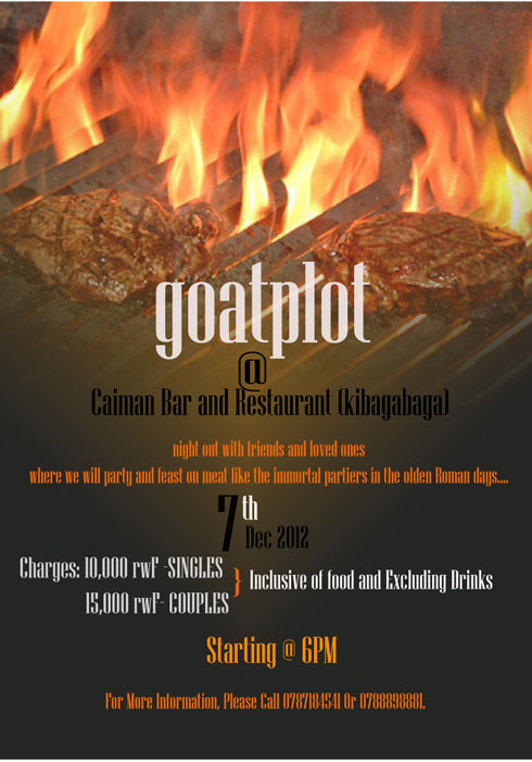 Goat Plot ni guhera 18h00 kuri Caiman Bar and Restaurant Kibagabaga.