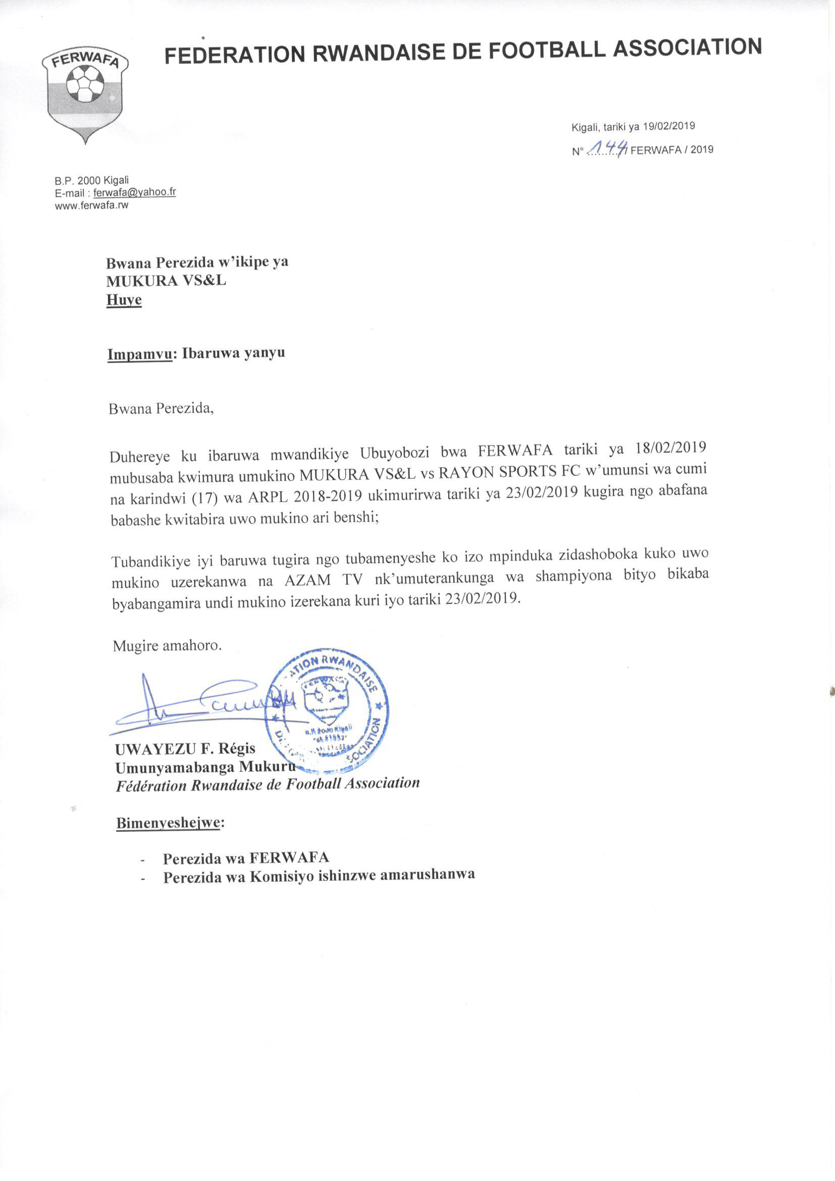 Ibaruwa Ferwafa yandikiye Mukura